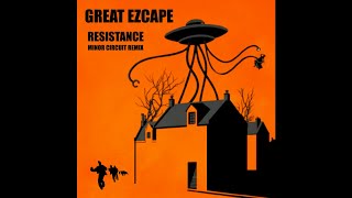 Great Ezcape - Resistance (Minor Circuit Remix) - Scenes from "War Of The Worlds" - Emaster1