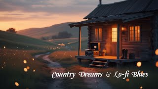 [43] Country Dreams & Lo-fi Blues | Relaxing Acoustic Lo-fi | Soft Sounds for Study & Reflection