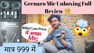 😱Grenaro Mic Unboxing Video  || Full Review 🧐 // Only Price 999.  // Best Mic 2026 