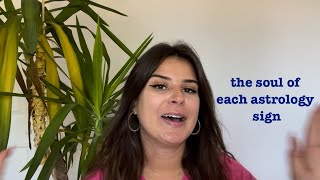 The Soul of Each Astrology Sign