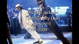 Michael Jackson Smooth Criminal Anti-Gravity Lean Collection!!! (1988-2009) (NOT ONE LEAN MISSING)