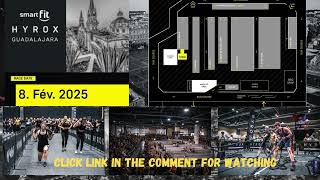 🔴(𝐋𝐢𝐯𝐞'STREAM) 2025 SMART FIT HYROX GUADALAJARA - Official Broadcast