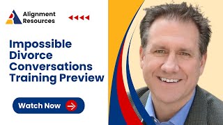 Impossible Divorce Conversations Training Preview