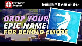 * INSANE * Fortnite BEHOLD Emote for FREE? WOW