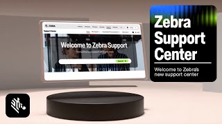 Welcome to Zebra's New Support Center | Zebra