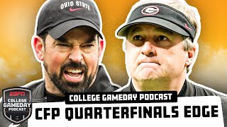 CFP Quarterfinals Are Here: Who Breaks Through? | College GameDay Podcast