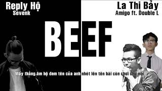 (Old 2016) Battle : Reply Hộ - Sevenk & La Thị Bảy - Amigo ft. Double L