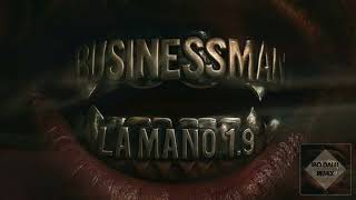 La Mano 1.9   Businessman (Dj IBO Dalli Afro Club Remix)