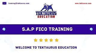 SAP FICO Training Session | TekTaurus Education