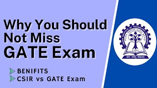 Why You Should Not Miss GATE Exam? | CSIR NET vs GATE Exam | Job Opportunity after Masters