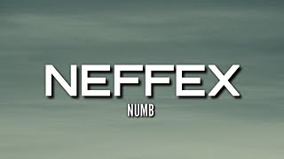 NEFFEX - Numb [Lyrics]