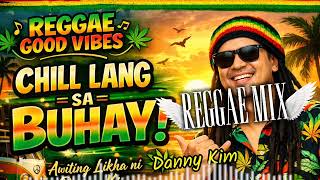 REGGAE MIX PINOY VIBES 2026 NEW SONGS OPM