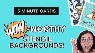 Make WOW-WORTHY 5 Minute Stencil Backgrounds for Cardmakers!