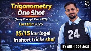 Complete Trigonometry in One Class || For CDS 1 2026 || With 6 Papers PYQs || By CDS AIR 1 #cdsair