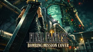 Bombing Mission (FFVII) | Epic Cover with Lyrics