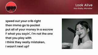 ASA (BABY MONSTER) - Look Alive Lyrics