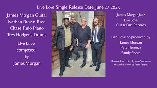 James Morgan Live Love Single Release 06/27/25 Worldwide. James Talks About His New Release.