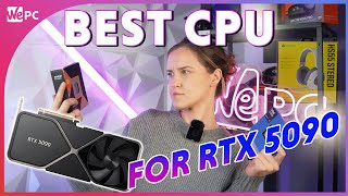 Best CPU for RTX 5090. 5 Best Processor Options!