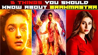 6 Things You Should Know About Brahmastra Movie | Brahmastra | Brahmastra Trailer | #brahmastra