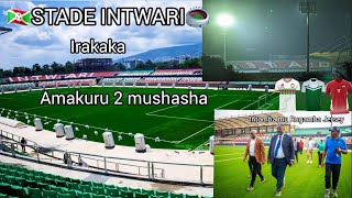 🏟STADE INTWARI🇧🇮 irakaka💡 Amakuru 2 mashasha kuri ico kibuga🎙 CAF na FIFA bagejeje he isuzuma?⚽️