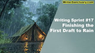 Wrapping Up Shadows with Rain - Writing Sprint Ep. 17 ☕