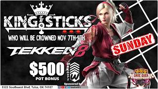 King of the Sticks 2025 TEKKEN 8 Top 8 (Tulsa, OK)