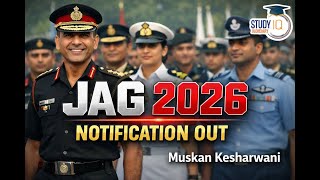 JAG 2026 Notification Out! ⚖️ Eligibility & Preparation Guide by Muskan Mam