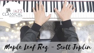 Maple Leaf Rag - Scott Joplin (Shortened) | JC Jazz Classical Music Studio