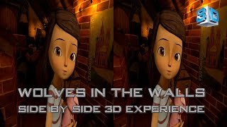 Wolves in the walls - 3D Side by side VR animation game video