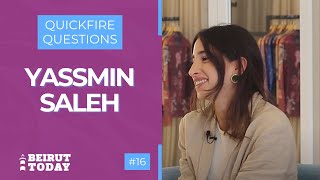 Yassmin Saleh on her process, inspirations, and future plans | Quickfire Questions