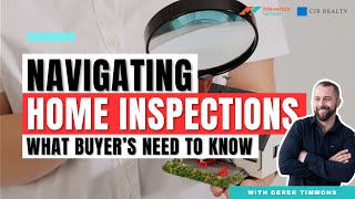 Navigating Home Inspections: What Buyers Need to Know
