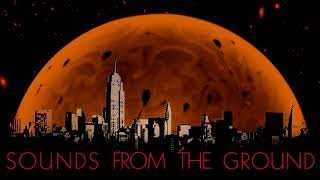 Sounds From The Ground 'Tending the Vine'   2020