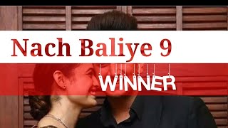 Nach Baliye 9 Winner is Prince Narula and Yuvika Chaudhary