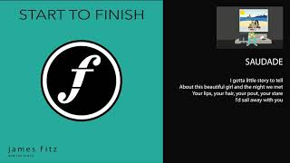 James Fitz & The Music - Saudade (LYRIC VIDEO)