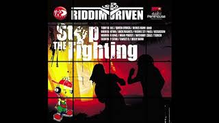 Stop The Fighting Riddim Mix