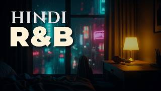 POV: You're staring at the city lights with these Hindi R&B vibes 🏙️