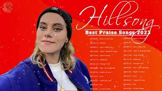 Hopeful Hillsong Praise And Worship Songs Playlist 2023🙏Greatest Hillsong Worship Christian #265