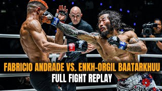 Fabricio Andrade vs. Enkh-Orgil Baatarkhuu | ONE Fight Night 38 Full Fight Replay