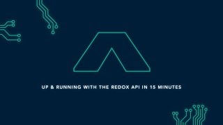 Get Up and Running with the Redox API in 15 Minutes