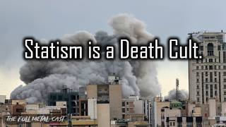 Statism is a Death Cult.