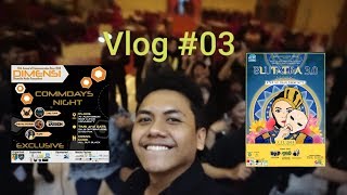 #LayLowVLOG03 - COMMDAYS NIGHT & BLUTATRA 3.0 (UNIVERSITAS BUDI LUHUR)