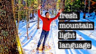 I tried singing light language to a mountain and this happened