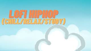Lofi HipHop Cool Beats 🎧 (Chill/Relax/Study)