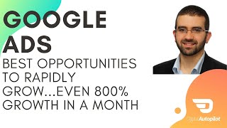 Best opportunities to rapidly grow ROAS in Google Search & Shopping ads, even 800% growth in a month