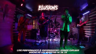 Elusions | Live @ Underground Lounge | Noche De Los Muertos 2023