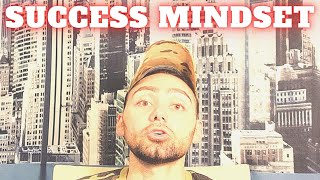 The Biggest Differences Is Your Mindset (Success and Failure)