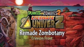 Zombotany - Crimson Front - PvZ2 Alternate UniverZ OST