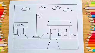 Menggambar Sekolah Mudah Untuk Pemula