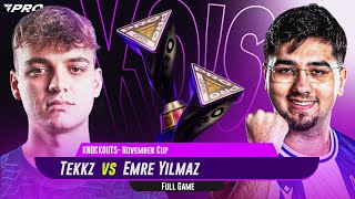 TEKKZ VS EMRE YILMAZ IN NOVEMBER CUP (DAY 2-KO'S) INTENSE GAME