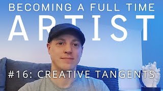 Too many Interests. Going off on Tangents and Common Art Questions Asked